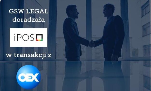 GSW Legal doradzało iPOS SA w&nbsp;transakcji z&nbsp;OEX SA